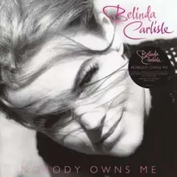 LP Belinda Carlisle: Nobody Owns Me LTD | CLR