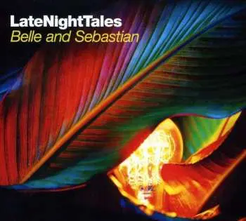 CD Belle & Sebastian: LateNightTales - Belle And Sebastian (Volume 2)
