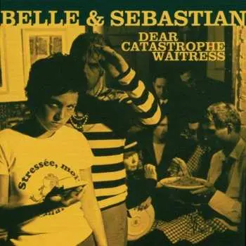 CD Belle & Sebastian: Dear Catastrophe Waitress