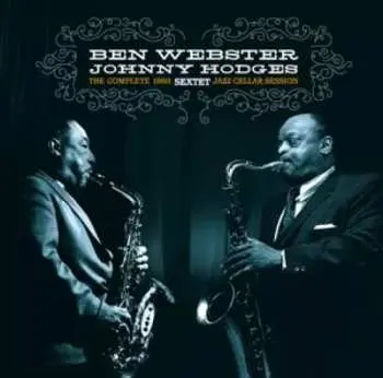 CD Ben Webster: The Complete 1960 Jazz Cellar Session