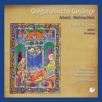 CD Benediktinerabtei Münsterschwarzach: Gregorianische Gesänge - Advent - Weihnachten
