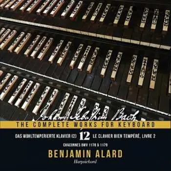2CD Benjamin Alard: J.s. Bach: The Complete Works For Keyboard, Vol. 1