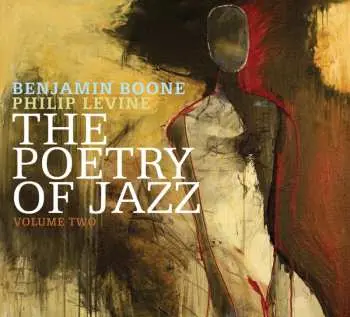 CD Benjamin Boone: The Poetry Of Jazz Volume Two