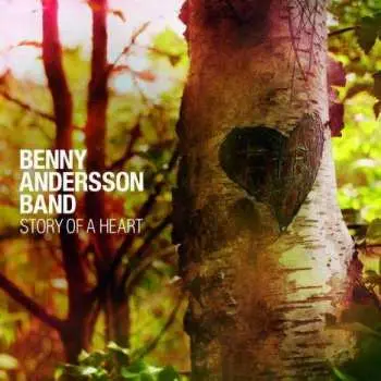 CD Benny Anderssons Orkester: Story Of A Heart