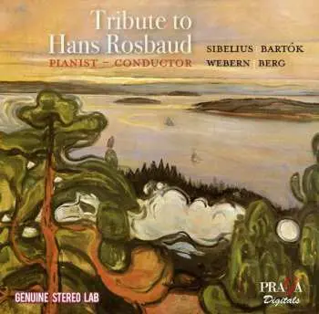 CD Berg Webern Sibelius Bartok: Hans Rosbaud - Tribute To Hans Rosbaud