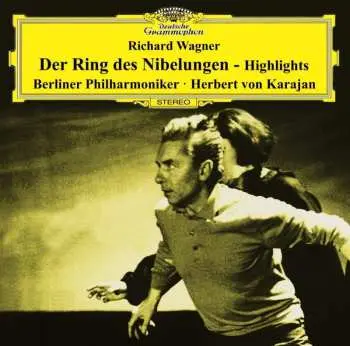 CD Richard Wagner: Der Ring des Nibelungen - Highlights