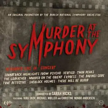 CD Bernard Herrmann: Danish National Symphony Orchestra - Murder At The Symphony