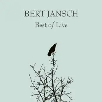 2LP Bert Jansch: Best Of Live