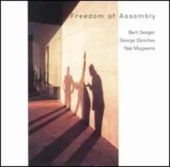 CD Bert Seager: Freedom Of Assembly