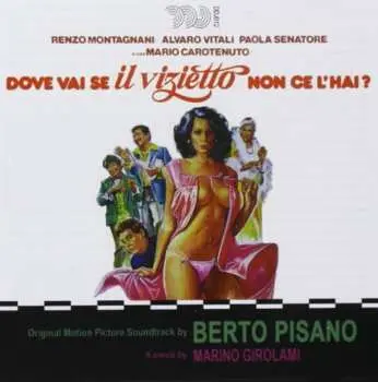 CD Berto Pisano: Dove Vai Se Il Vizietto Non Ce L'Hai? (Original Motion Picture Soundtrack) LTD