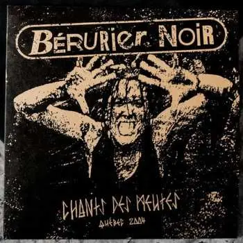 LP Bérurier Noir: Chants Des Meutes