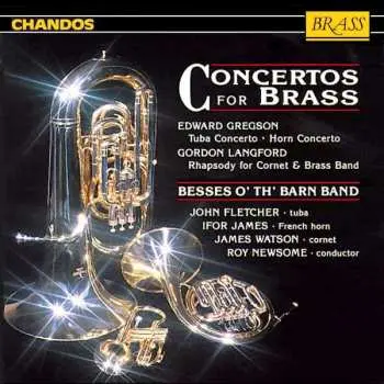 CD Besses O' Th' Barn band: Concertos For Brass