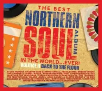 3CD Best Northern Soul Album Itw Ever: Back To The: Best Northern Soul Album Itw Ever: Back To The