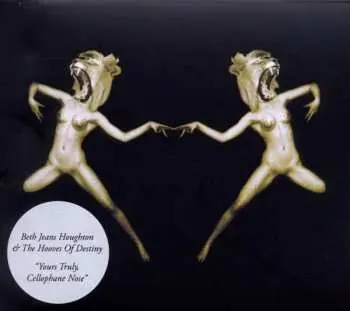 CD Beth Jeans Houghton & The Hooves Of Destiny: "Yours Truly, Cellophane Nose"