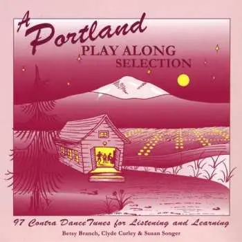 2CD Betsy Branch: A Portland Play Along Selection