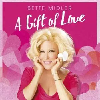 CD Bette Midler: A Gift Of Love