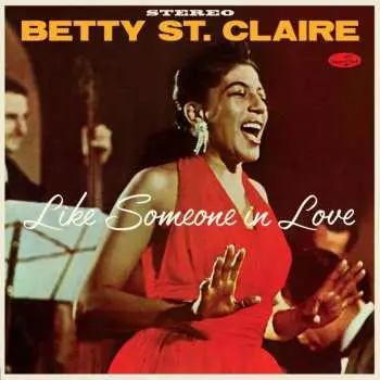 LP Betty St. Claire: Like Someone In Love LTD | NUM