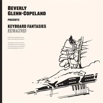 LP/SP Beverly Glenn-Copeland: Keyboard Fantasies Reimagined