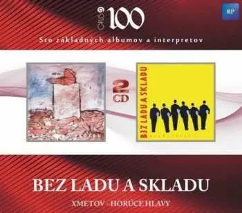 Bez Ladu A Skladu Xmetov/horu