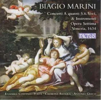 2CD Biagio Marini: Concerti A Quatro 5.6. Voci, & Instromenti, Opera Settima, Venezia, 1634