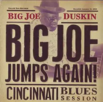 CD Big Joe Duskin: Big Joe Jumps Again! Cincinnati Blues Session