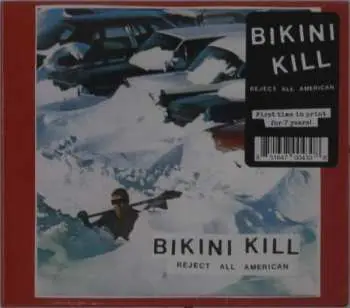 CD Bikini Kill: Reject All American