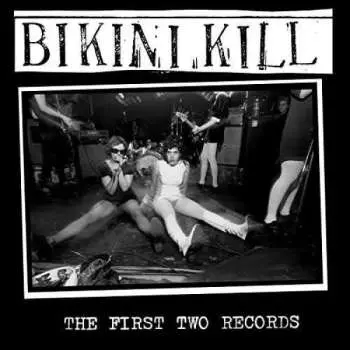CD Bikini Kill: The First Two Records DIGI