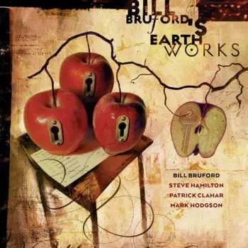 CD Bill Bruford's Earthworks: Part & Yet Apart