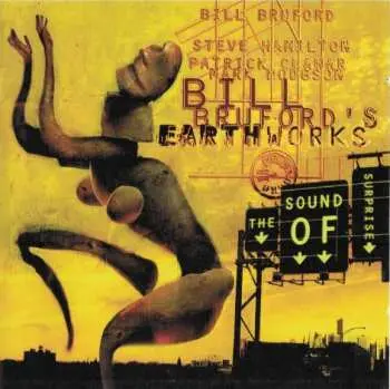 CD Bill Bruford's Earthworks: The Sound Of Surprise