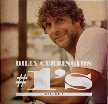 CD Billy Currington: Billy Currington #1’s Volume 1