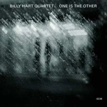 CD Billy Hart Quartet: One Is The Other