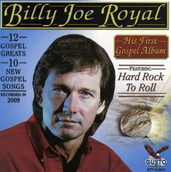 CD Billy Joe Royal: His First Gospel Album