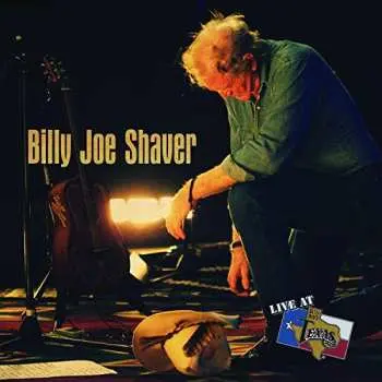 CD Billy Joe Shaver: Live At Billy Bob's Texas