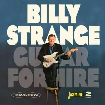 2CD Billy Strange: Guitar For Hire
