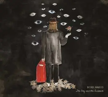 CD Bird Radio: The Boy And The Audience