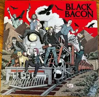 LP Black Bacon: Every Action Has Reaction