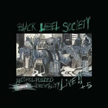 2CD Black Label Society: Alcohol Fueled Brewtality Live!! + 5