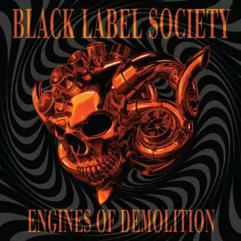 LP Black Label Society: Engines Of Demolition (iex)
