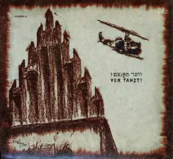 CD Black Ox Orkestar: Ver Tanzt? = ?װער טאַנצט