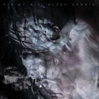 LP Eye Of Nix: Black Somnia CLR