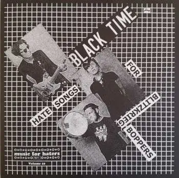 SP Black Time: Hate Songs For Blitzkrieg Boppers LTD | NUM