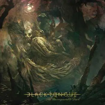 LP Black Tongue: The Unconquerable Dark LTD | CLR