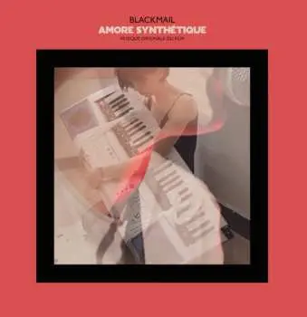 LP Blackmail: Amore Synthétique - Musique Originale Du Film