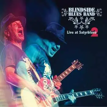 CD Blindside Blues Band: Live At Satyrblues 2