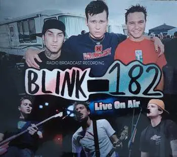 2CD Blink-182: Live On Air - Radio Broadcast Recording DIGI