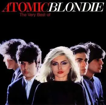 CD Blondie: Atomic: The Very Best Of Blondie