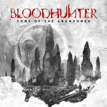 CD Bloodhunter: Sons Of The Abandoned