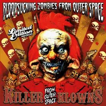 EP Bloodsucking Zombies From Outer Space: Killer Klowns From Outer Space CLR | LTD