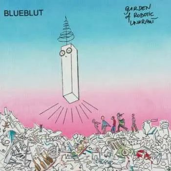 2LP Blueblut: Garden Of Robotic Unkraut