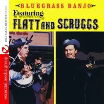 CD Bluegrass Banjo: Flatt & Scruggs / Var: Bluegrass Banjo: Flatt & Scruggs / Var